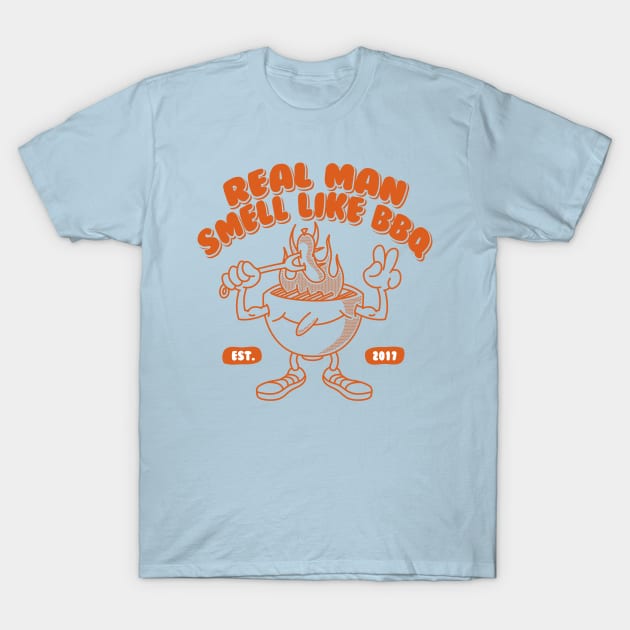 real man smell like a bbq T-Shirt by teeteet